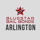 Bluestar Bail Bonds Arlington in East - Arlington, TX Bail Bonds