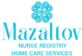 Mazaltov LLC. Nurse Registry in Boca Raton, FL Home Health Care
