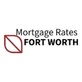 Mortgage Rates Fort Worth in Southside - Fort Worth, TX Mortgage Brokers