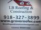 LB Roofing & Construction in Grove, OK Roofing Contractors