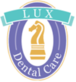 Lux Dental in Quincy, MA Dentists