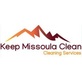 Keep Missoula Clean in Missoula, MT Commercial & Industrial Cleaning Services