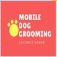 Mobile Dog Grooming Coconut Grove in South Coconut Grove - Miami, FL Pet Breeders
