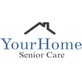Yourhome Senior Care in Forsyth, GA Home Health Care