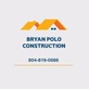 Bryan Polo Construction in Richmond, VA Construction