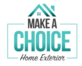 Make A Choice Home Exterior in Marietta, GA Single-Family Home Remodeling & Repair Construction