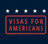 Visas for Americans in Galleria-Uptown - Houston, TX