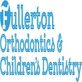 Fullerton Orthodontics & Children's Dentistry in Fullerton, CA Dental Clinics