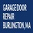 Burlington Garage Door Repair in Burlington, MA