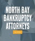 North Bay Bankruptcy in Santa Rosa, CA Attorneys