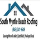 South Myrtle Beach Roofing in Pawleys Island, SC Roof Inspection Service