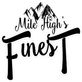 Mile High's Finest in East Boulder - Boulder, CO Hemp Products