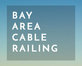 Bay Area Cable Railing in Castro Valley, CA Construction - Special Trade Contractors