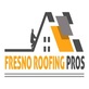Fresno Roofing Pros in Central - Fresno, CA Roofing Contractors