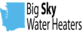 Big Sky Water Heaters in Riverside - Everett, WA Water Heaters