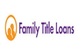 Family Car Title Loans in Layton, UT Financial Services