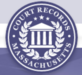 Massachusetts Court Records in Boston, MA State Courts