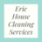 Erie House Cleaning Services in Erie, PA 16506 Cleaning Services