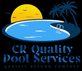 CR Quality Pool Services in Moreno Valley, CA Swimming Pool Repair