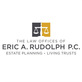 The Law Offices of Eric A. Rudolph P.C in Palm Springs, CA Estate Planning & Administration