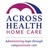 Across Health Home Care in Lancaster, TX 75146 Home Health Care Service
