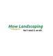 Mow Landscaping in Yakima, WA Landscaping