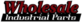 Wholesale Industrial Parts in Sacramento, CA Industrial Supplies