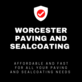Worcester Paving and Sealcoating in West Boylston, MA Brick Paving Contractors