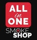 All in One Smoke Shop in Newark, DE Smoke Shops