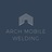 Arch Mobile Welding in O Fallon, MO