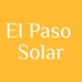 El Paso Solar in El Paso, TX Solar Energy Contractors
