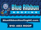 Blue Ribbon Roofing in Fayetteville, NC Roofing Contractors