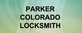 Parker Colorado Locksmith in Parker, CO Locks & Locksmiths