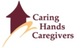 Caring Hands Caregivers, in Cupertino, CA Home Health Care