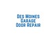 Des Moines Garage Door Repair in Grimes, IA Garage Doors Repairing