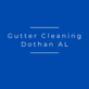 Gutter Cleaning Dothan AL in Dothan, AL Gutters & Downspout Cleaning & Repairing