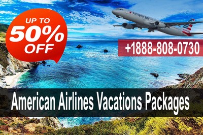 [ +1888-8O8-O73O ] American Airlines Vacations Package  in New York, NY General Travel Agents & Agencies