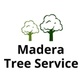 Madera Tree Service in Madera, CA Lawn & Tree Service