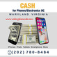 Sell My Phone Cash DC Maryland Virginia in Washington, DC Electronics