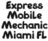 Express Mobile Mechanic Miami FL in Downtown - Miami, FL