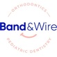 Band & Wire Orthodontics and Pediatric Dentistry in Clarendon Hills, IL Dentists Orthodontists