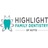 Highlight Family Dentistry of Hutto in Hutto, TX