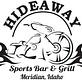 Hideaway Bar & Grill in Meridian, ID American Restaurants