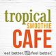 Tropical Smoothie Cafe in North Charleston, SC Sandwich Shop Restaurants