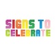 Signs To Celebrate in Fenton, MO Party & Event Planning