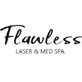 Flawless Laser & Med Spa in San Antonio, TX Beauty Treatments