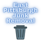 East Pittsburgh Junk Removal in Monroeville, PA