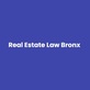Real Estate Law Bronx in Bronx, NY Business Legal Services