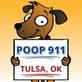 Tulsa POOP 911 in Tulsa, OK Pet Waste Removal