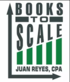 Juan Reyes, CPA Books To Scale in Midtown - Sacramento, CA Accounting & Bookkeeping Machines & Supplies